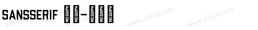SansSerif 粗体字体转换
